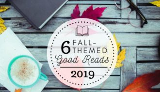 6 Fall-Themed Good Reads, 2019