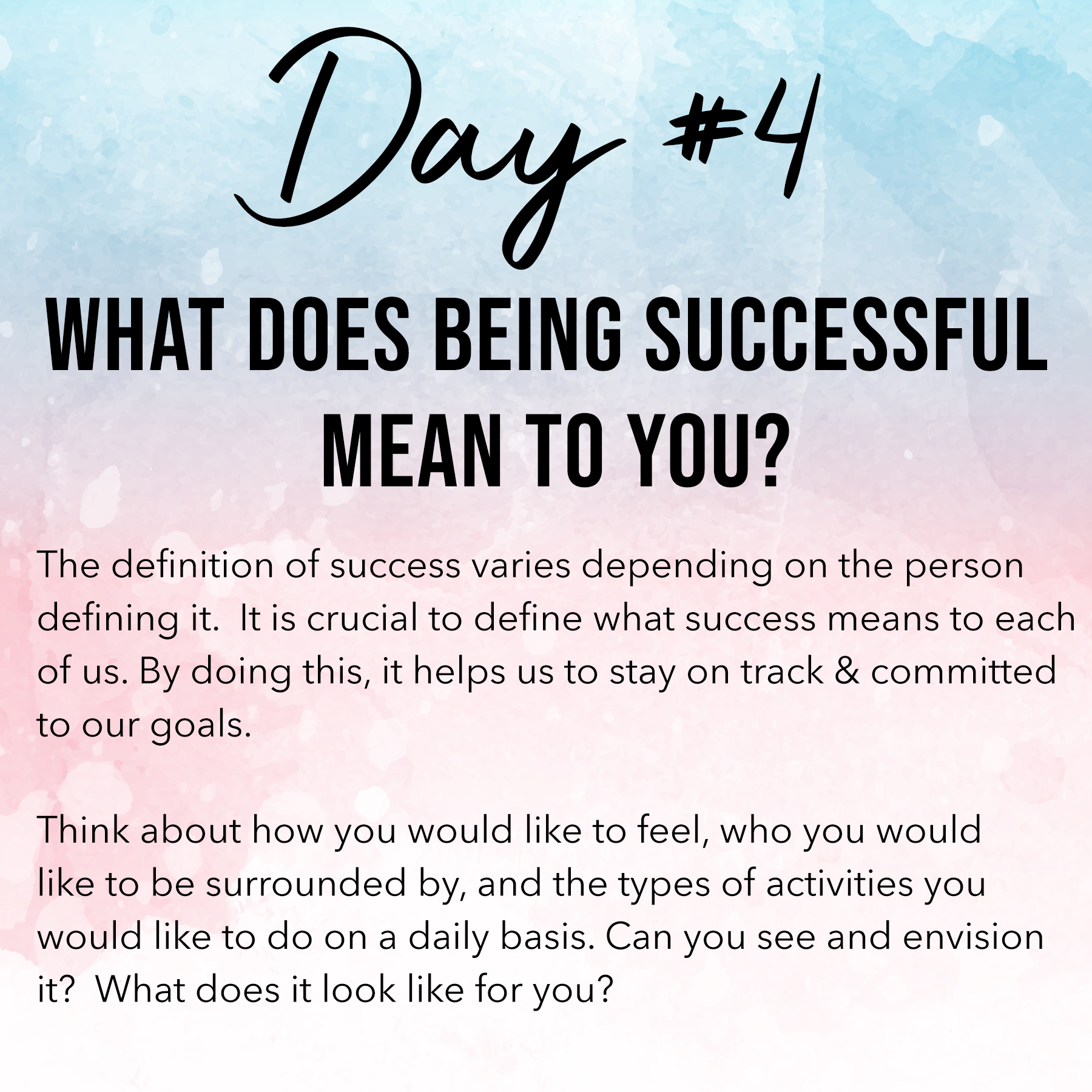 Day 4 Law of Attraction