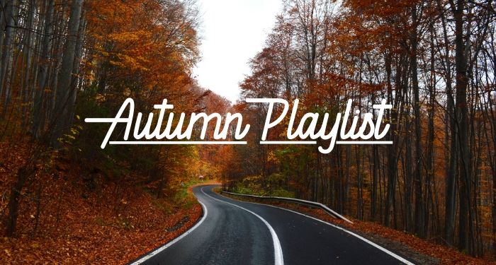 Playlist for Autumn for 2019