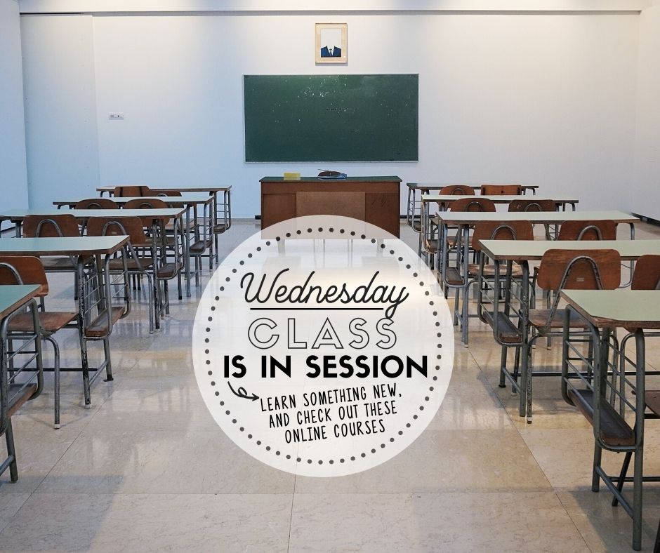 Wednesday: Class is in Session