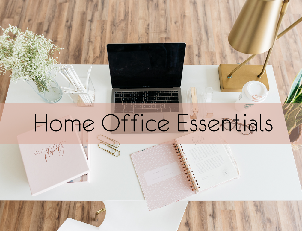 Home Office Essentials