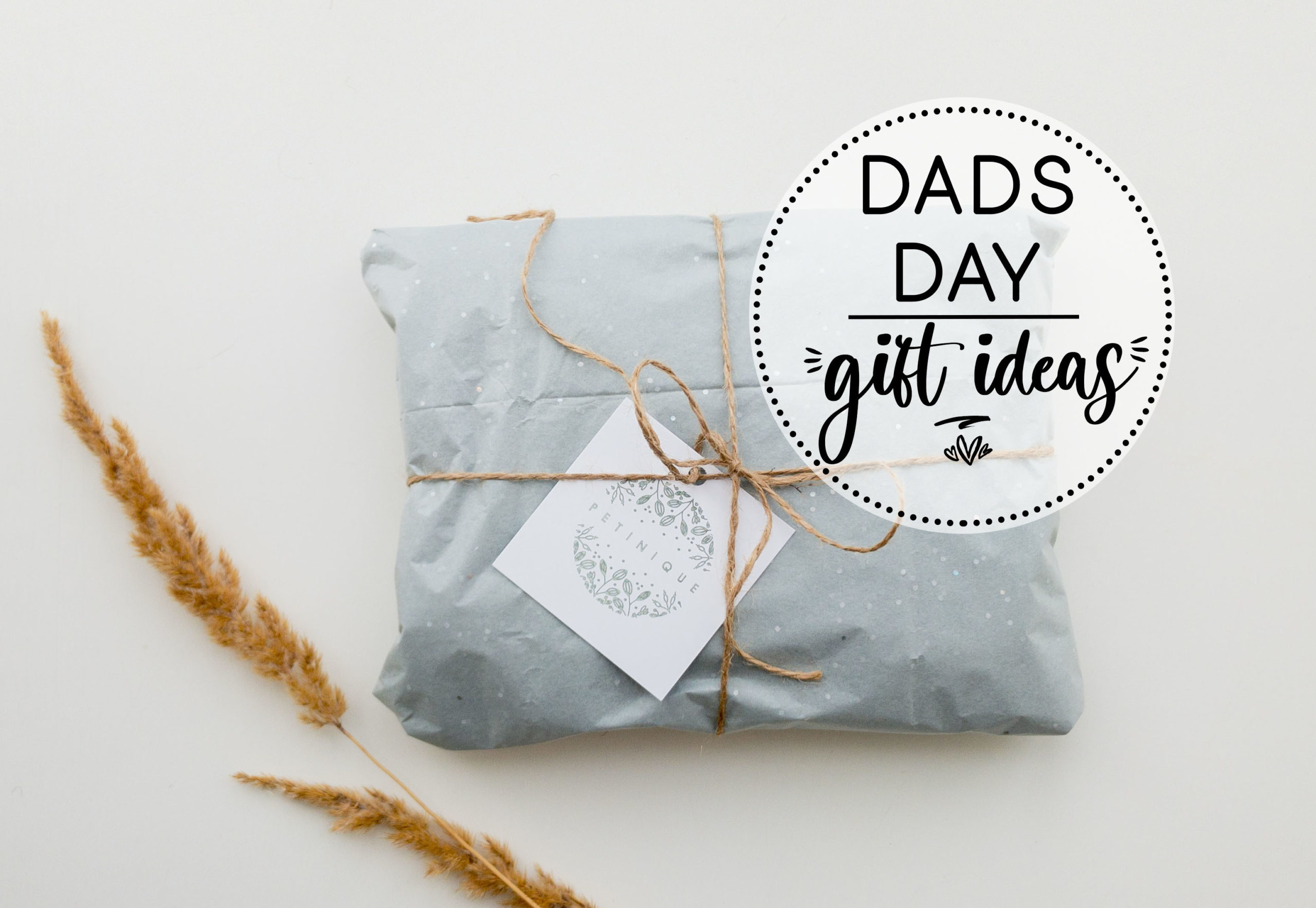 Dads Day Gift Ideas