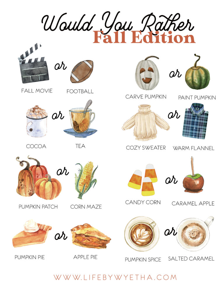 Would You Rather? (This or That)...Fall Edition — a. lifestyle. blog.