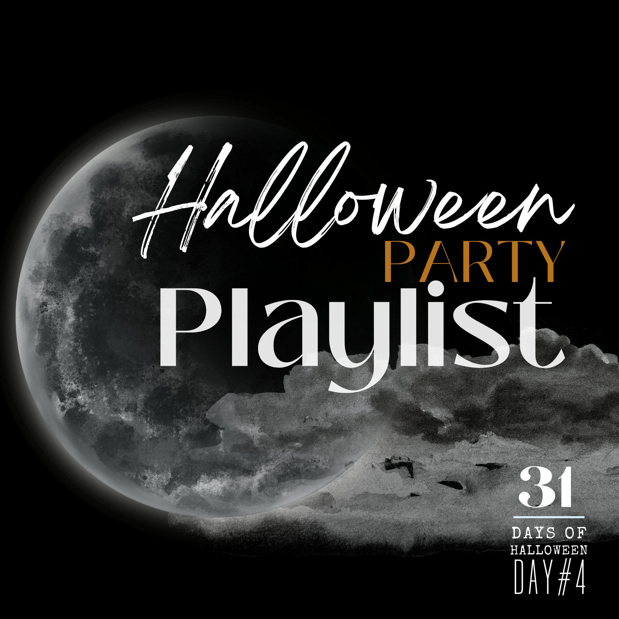 31 Days of Halloween: Day #4, Halloween Party Playlist