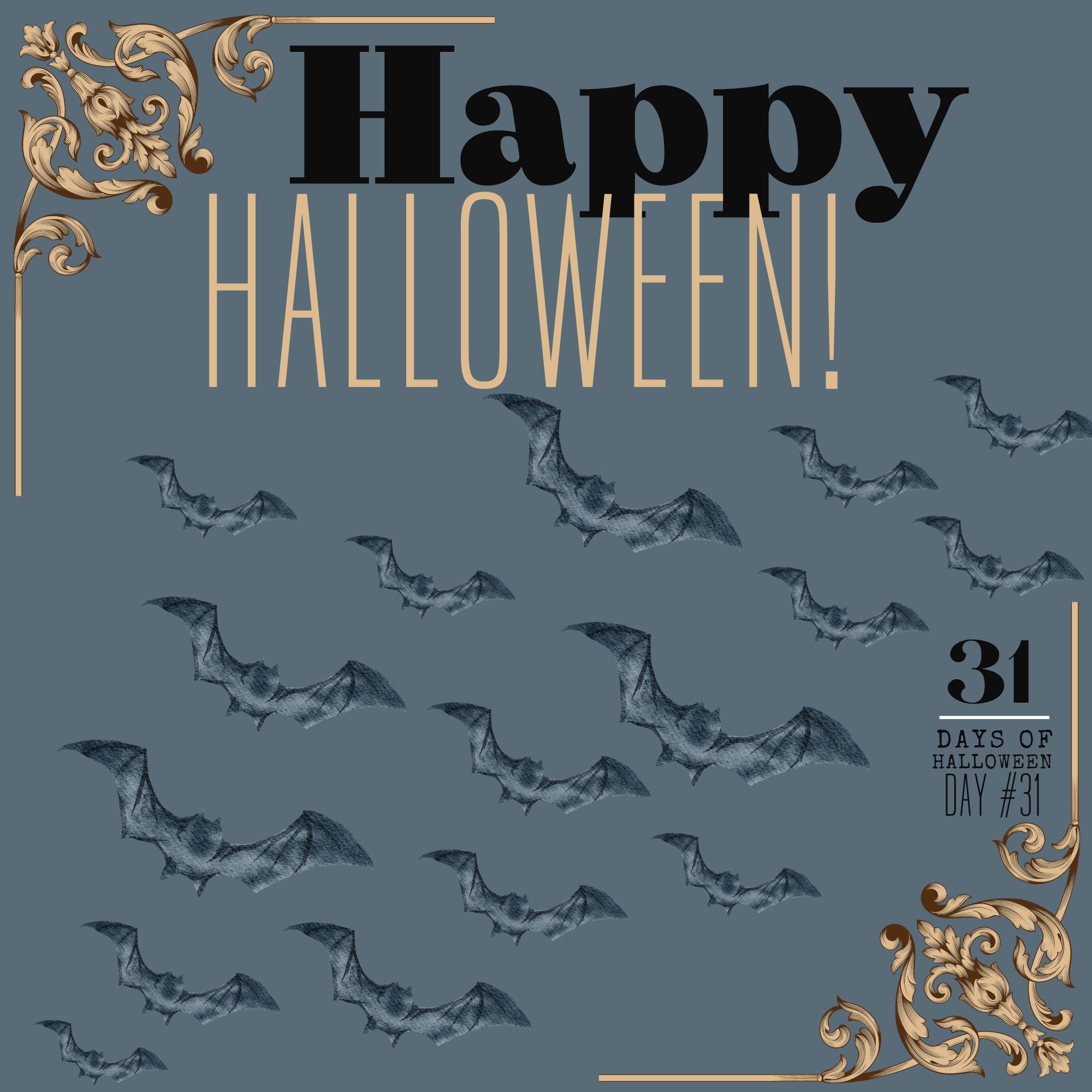 31 Days of Halloween: Day #31 … Happy Halloween!