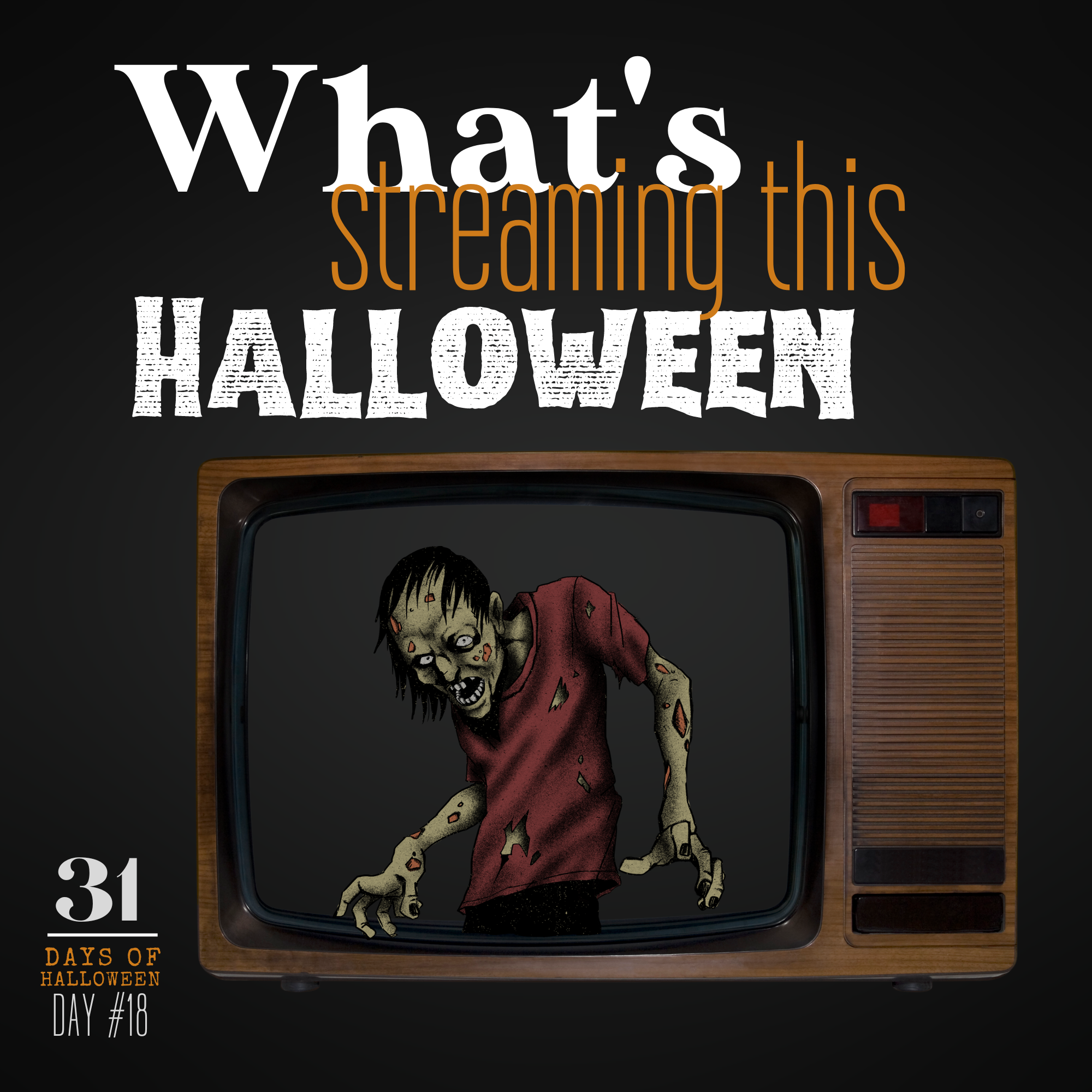 31 Days of Halloween: Day #18 …The Best Surprises Streaming This Halloween