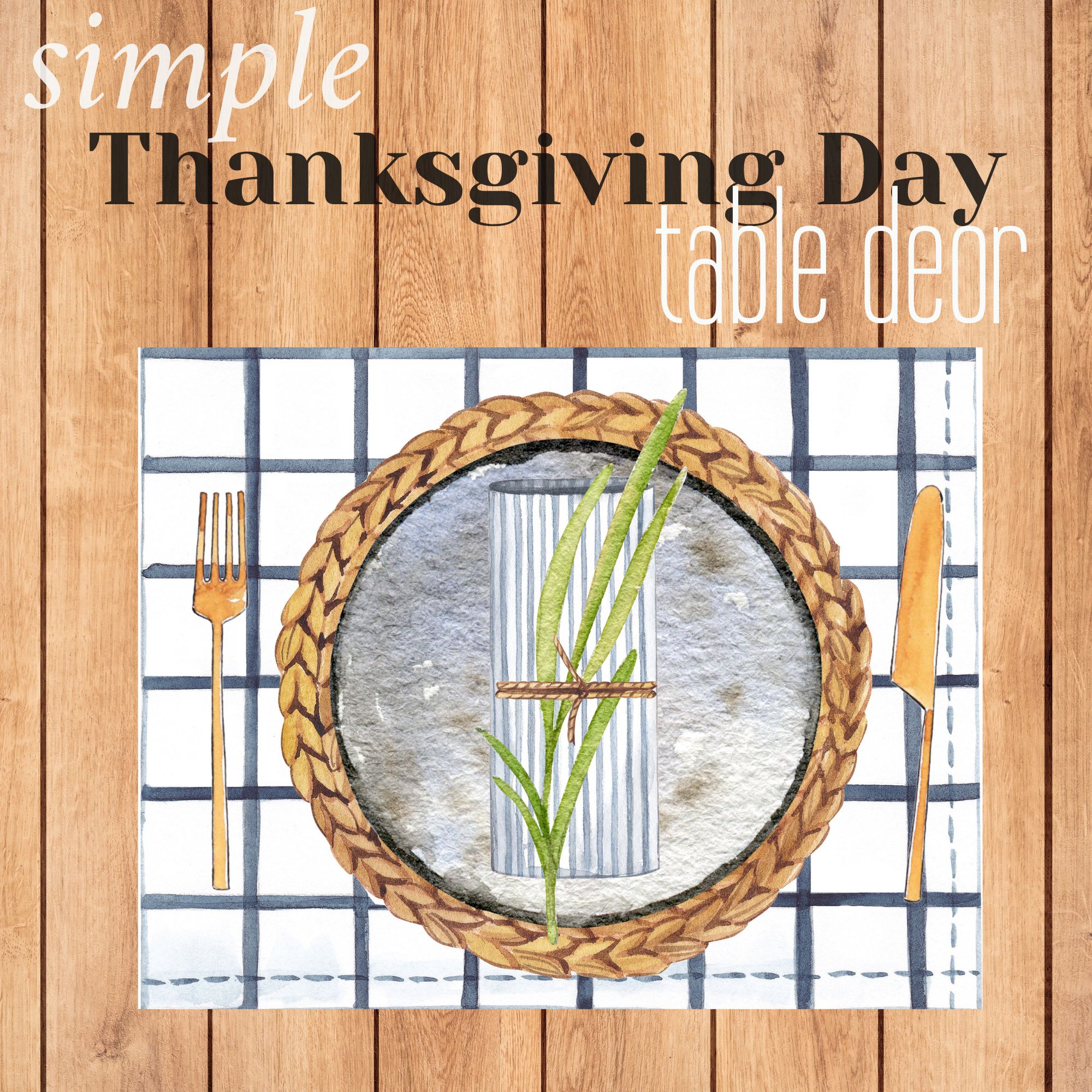 Simple “Thanksgiving Day” Table Decor Ideas