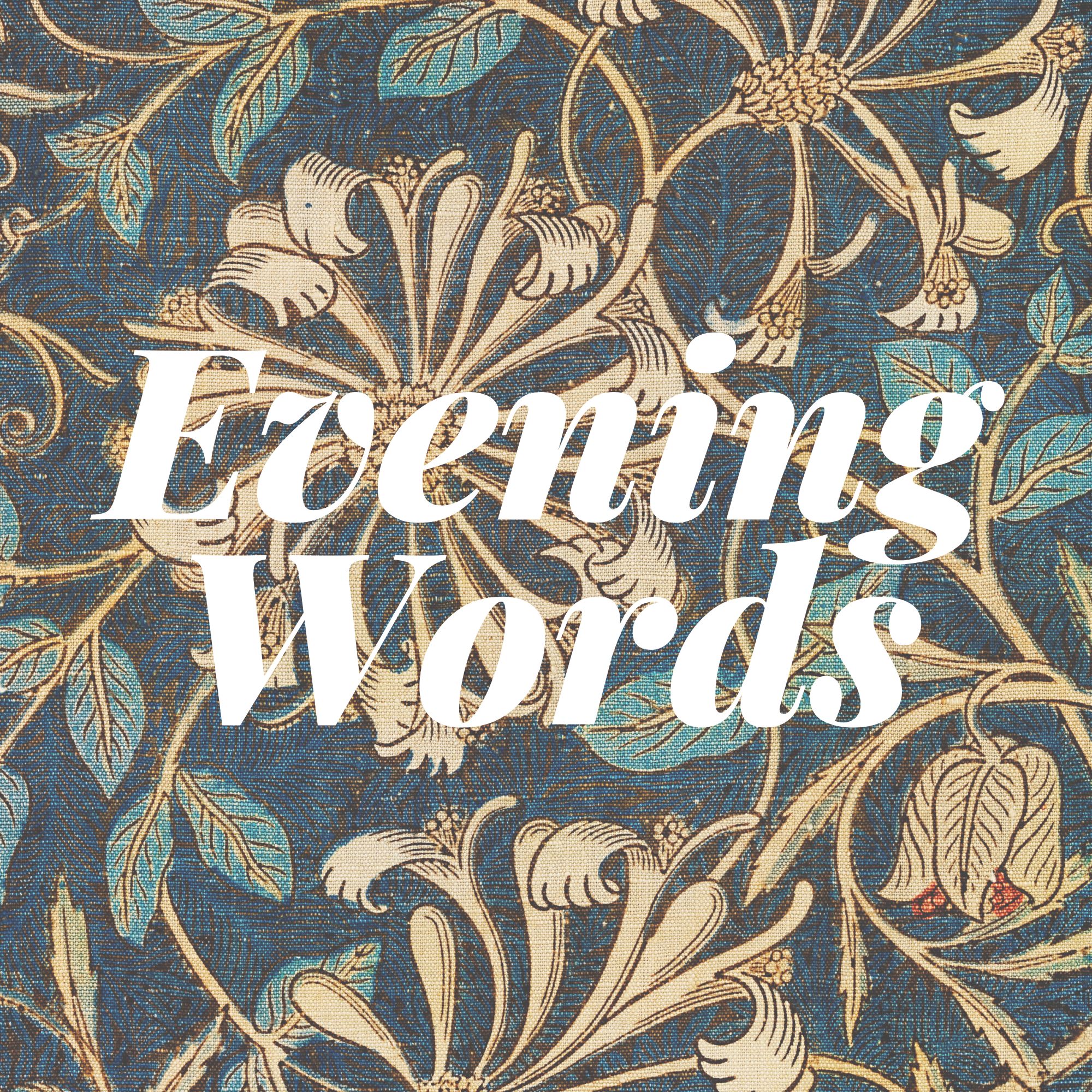 Evening Words #003