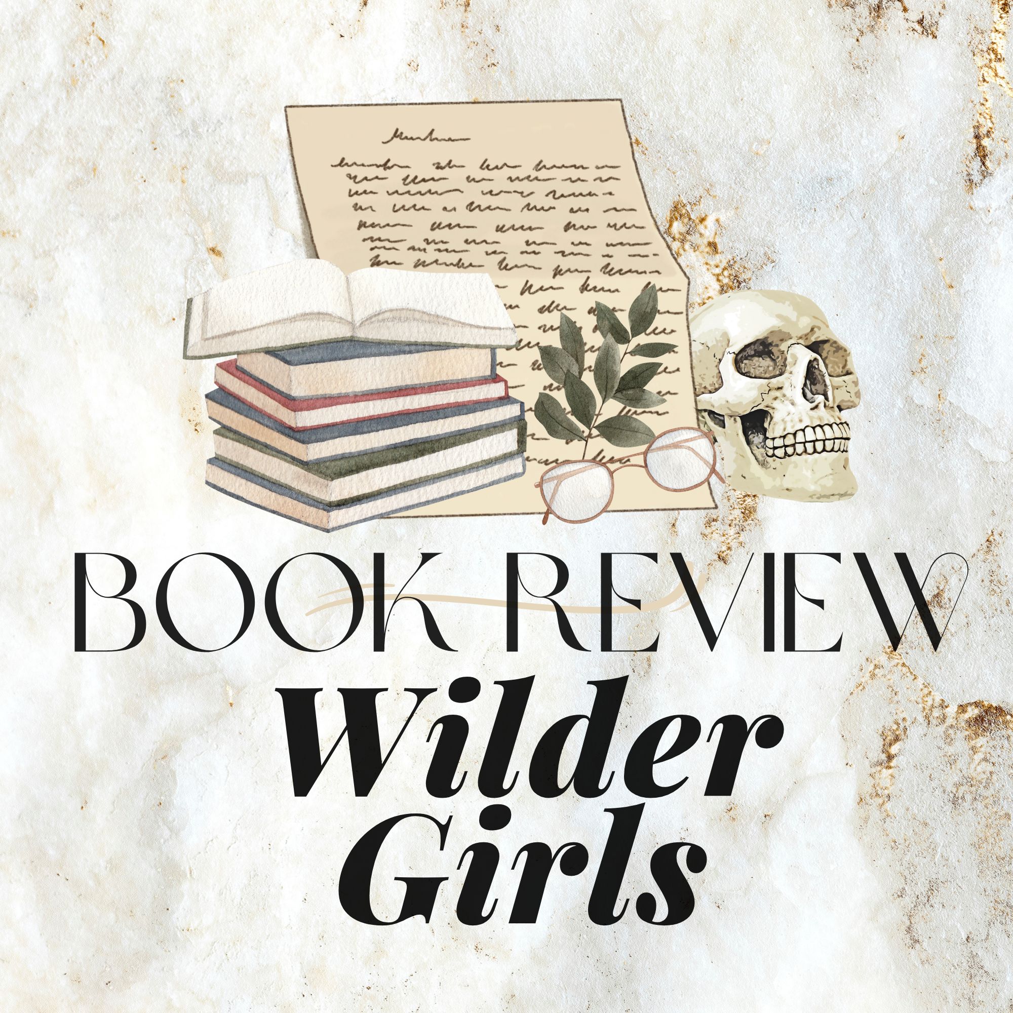 Good Reads Challenge Book Review:  Wilder Girls
