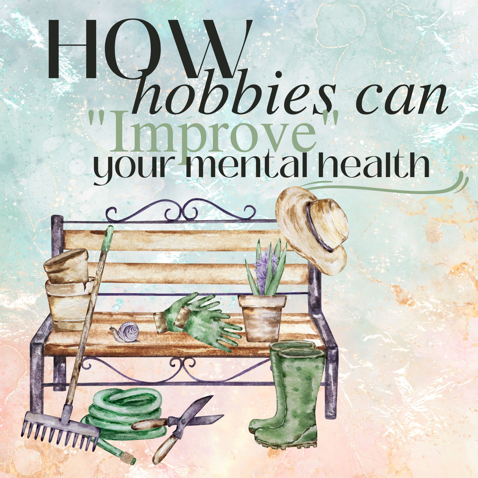 How Hobbies Can Improve Your Mental Health!