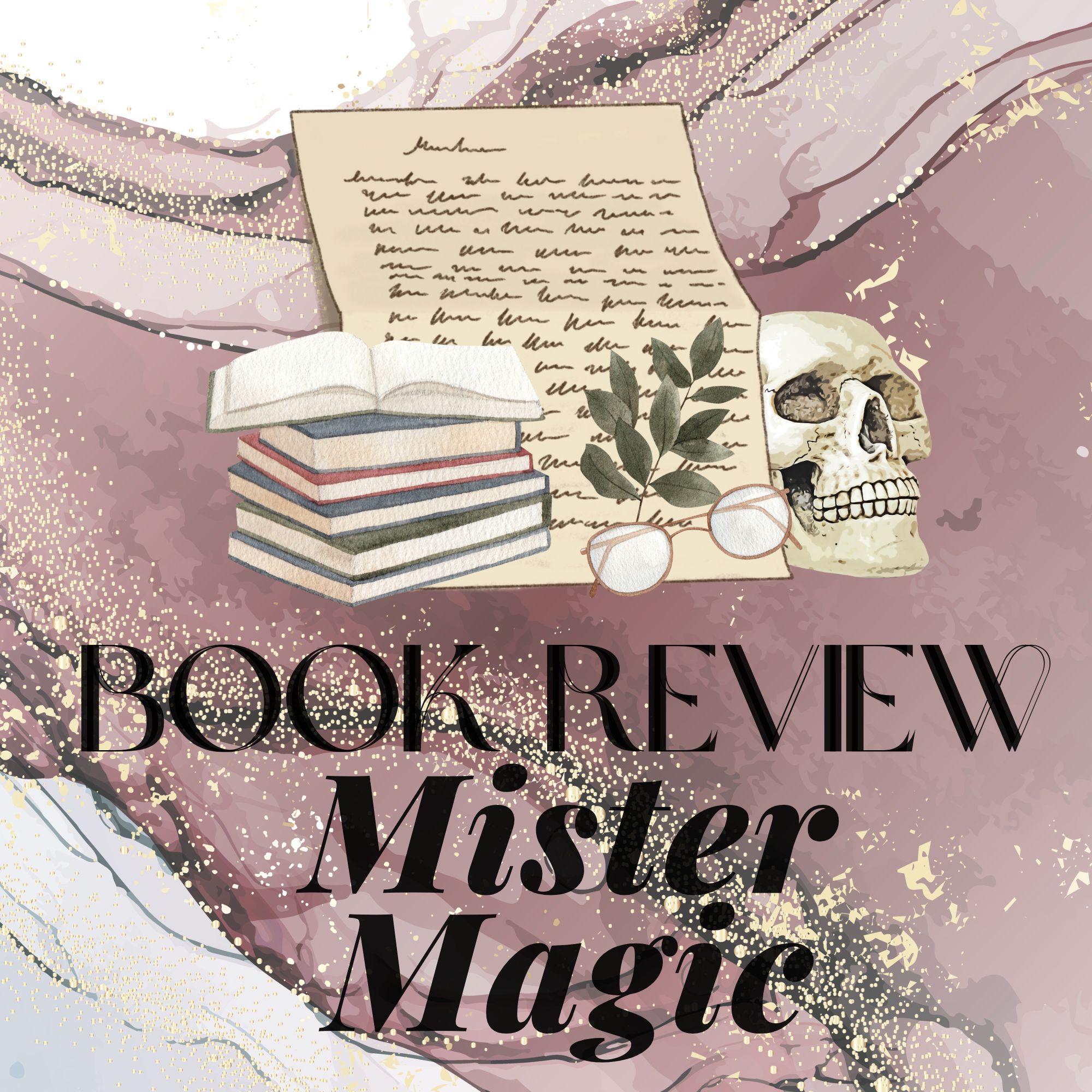 Good Reads Challenge Book Review:  Mister Magic, A Novel (Edited)