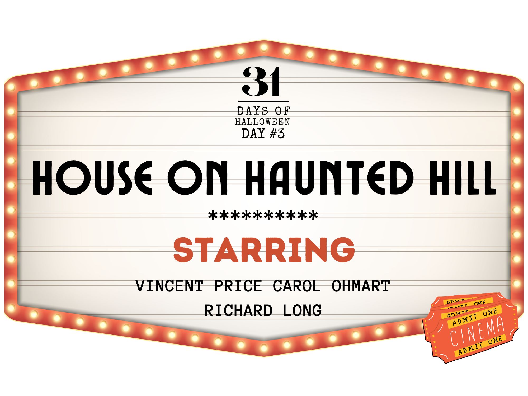 31 Days of Halloween: Day #3, House on Haunted Hill