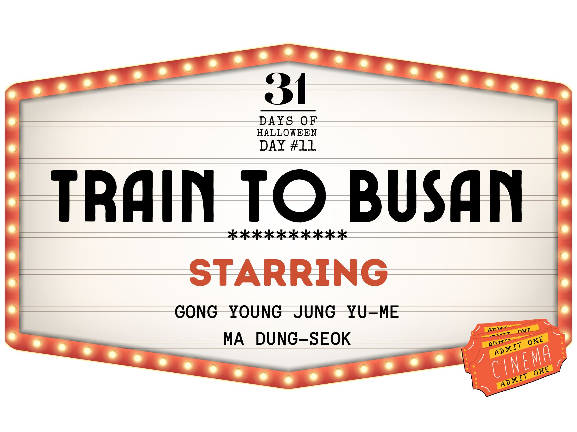 31 Days of Halloween: Day #11, Train To Buscan