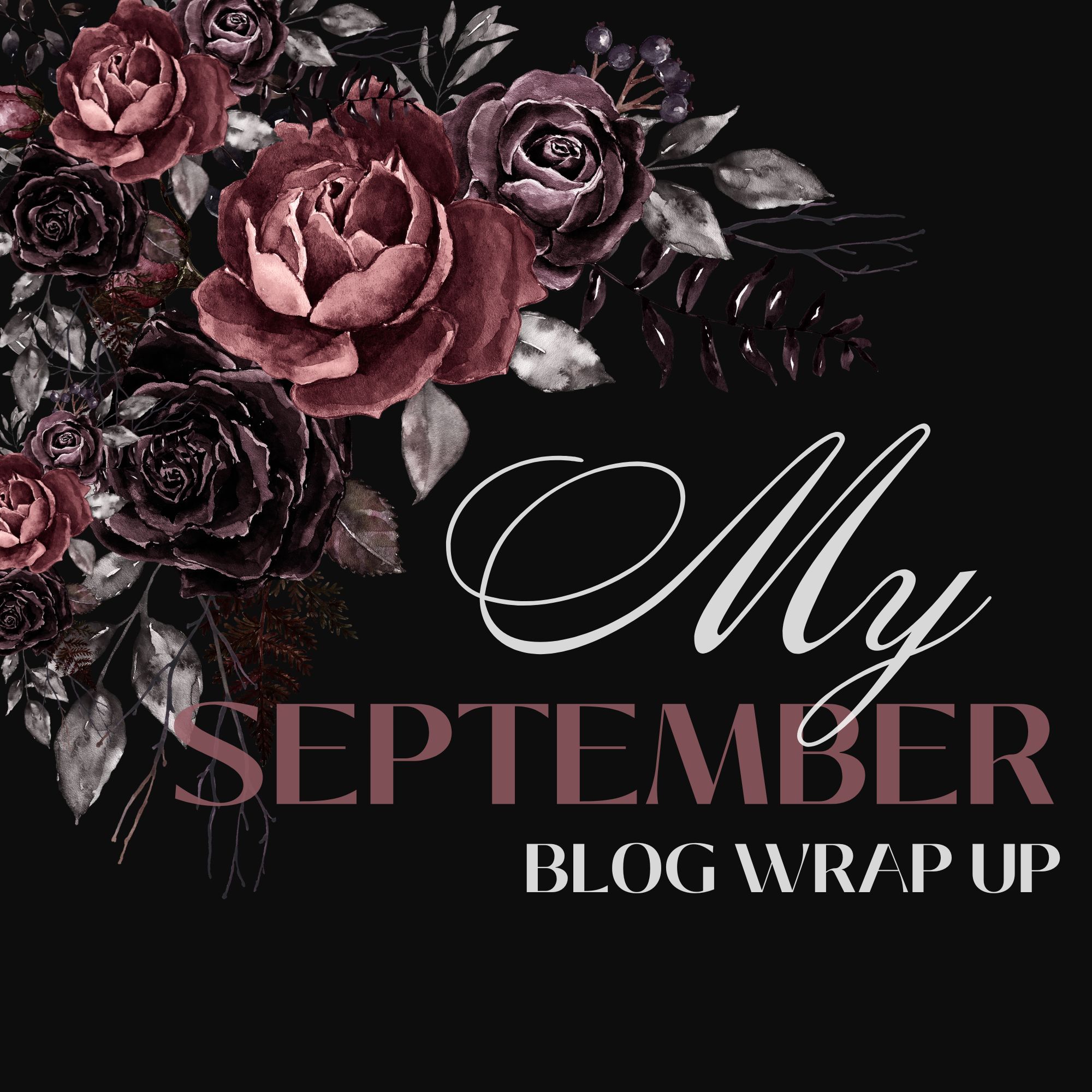 It’s Time to Wrap Up The Month of September!