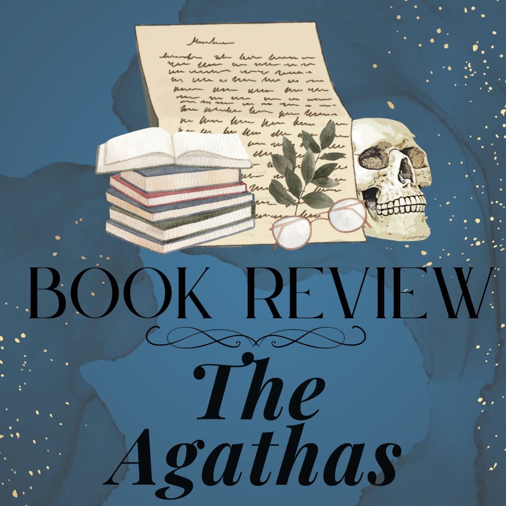 Good Reads Challenge Book Review:  The Agathas