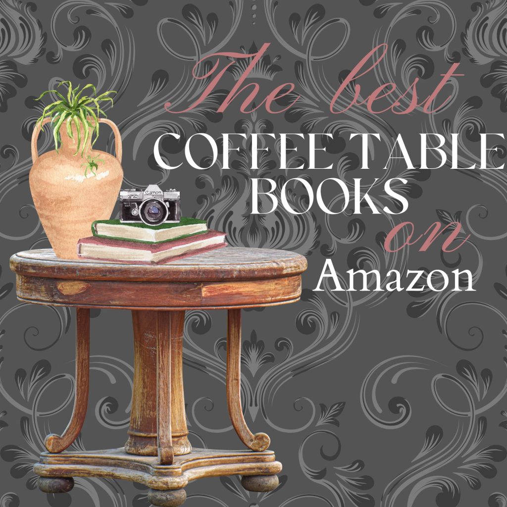 The Best Coffee Table Books on Amazon!