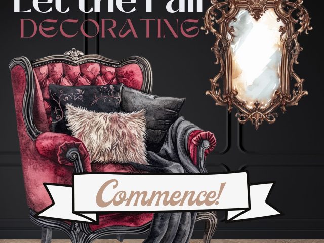 And Let the Fall Decorating Commence!