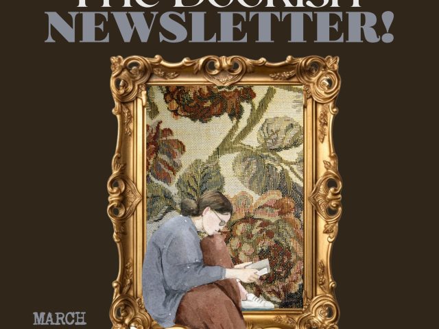 The Bookish* Newsletter! | March 2026! [Web Edition]