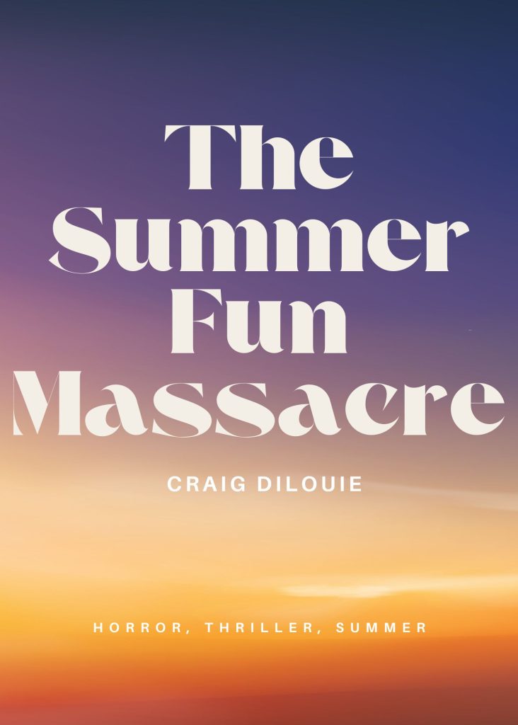 Summer Fun Massacre