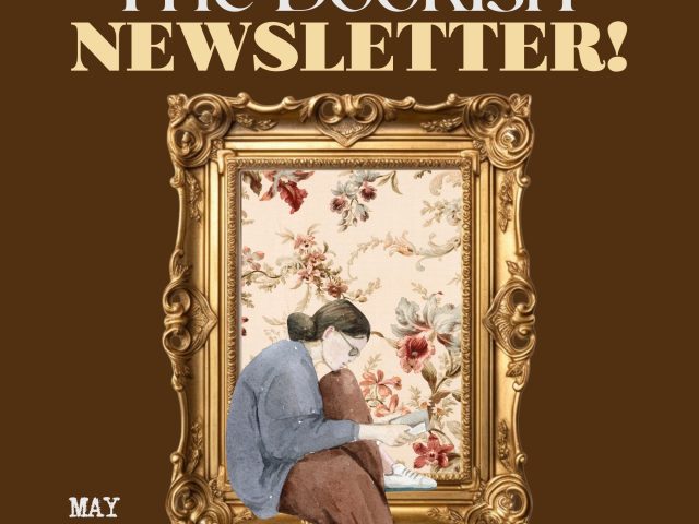 The Bookish* Newsletter! | May 2026! [Web Edition]