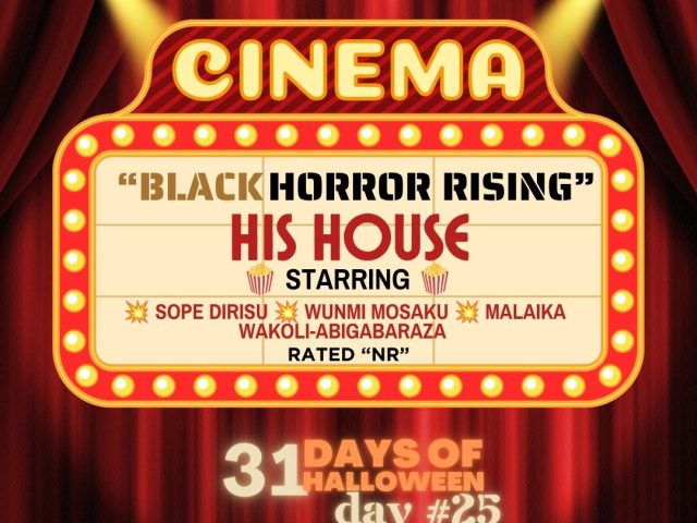 31 Days of Halloween in Movies 2026: Week #5.. Black Horror Rising ~ Day #25