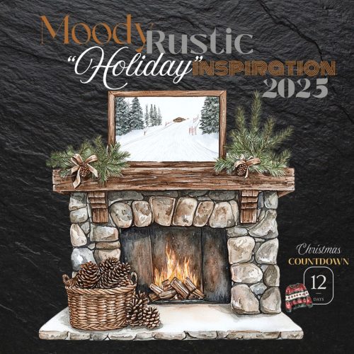  12 Days of Christmas (Day 1)…Moody, Rustic Holiday Inspo