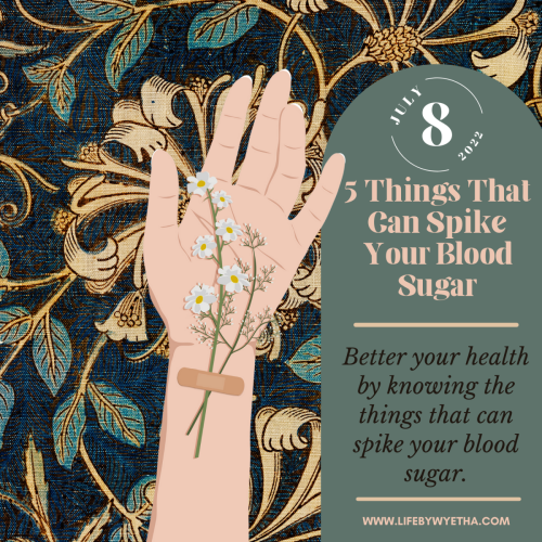 Health Watch: 5 Things That Can Spike Your Blood Sugar