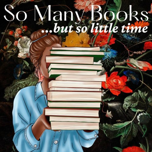 So Many Books, But So Little Time
