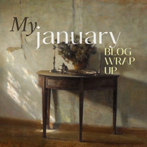 January Blog Wrap Up