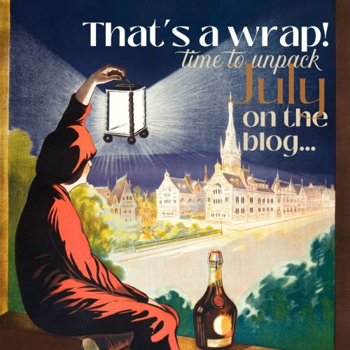 That’s a Wrap! Time To Unpack the Month of July