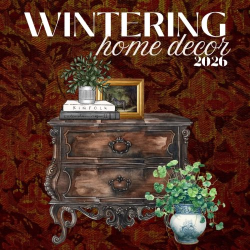 Wintering: Home Decor [2026]