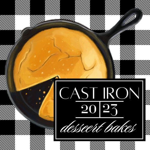 6 Easy Bake Cast Iron Skillet Desserts