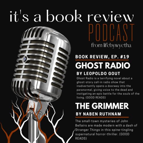 PODCAST REVIEW: Ghost Radio & The Grimmer